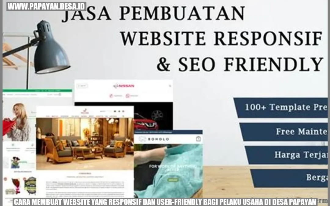 Cara Membuat Website yang Responsif dan User-Friendly bagi Pelaku Usaha di Desa Papayan