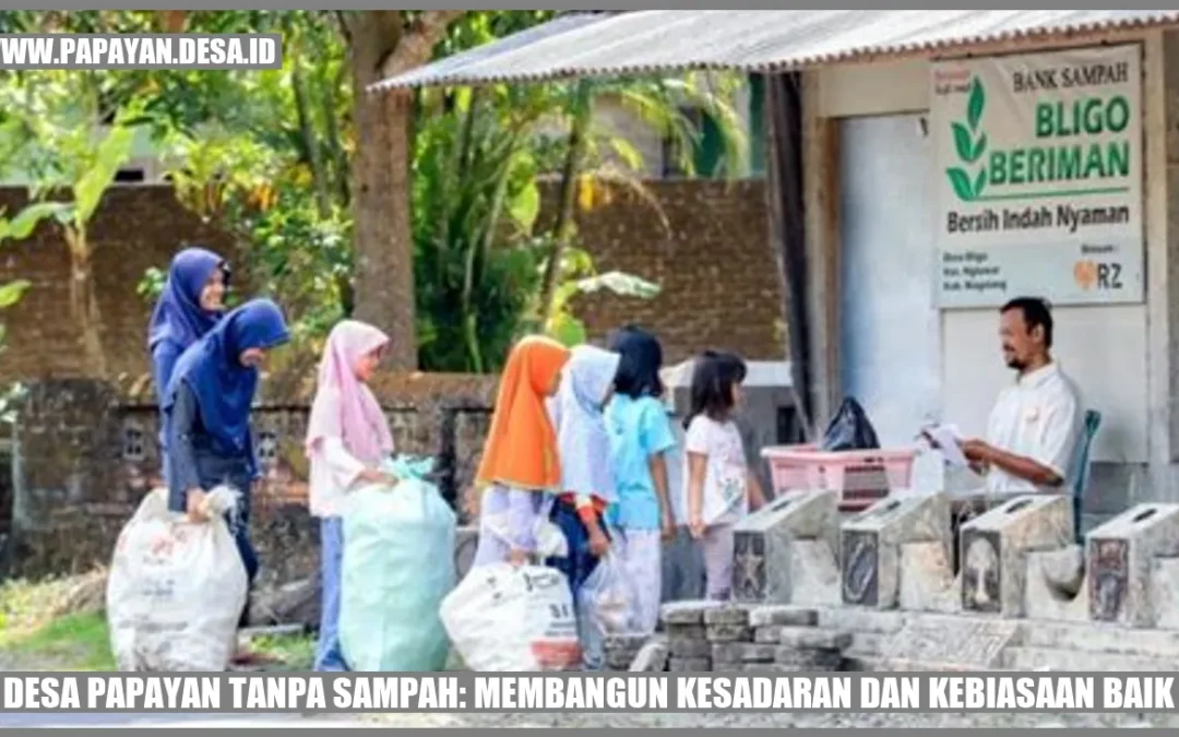 Desa Papayan Tanpa Sampah