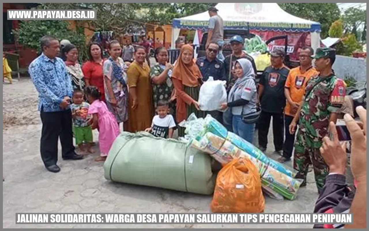 Jalinan Solidaritas: Warga Desa Papayan Salurkan Tips Pencegahan Penipuan