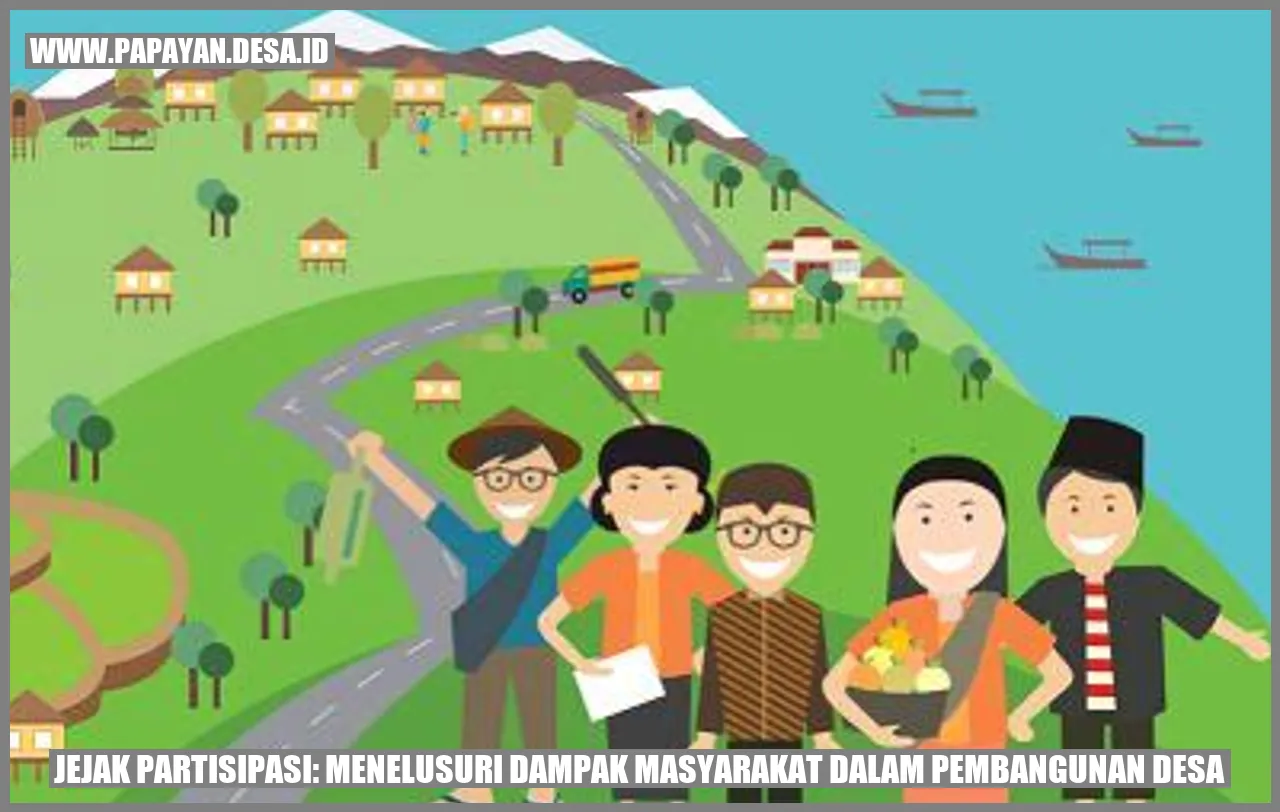 Jejak Partisipasi: Menelusuri Dampak Masyarakat dalam Pembangunan Desa