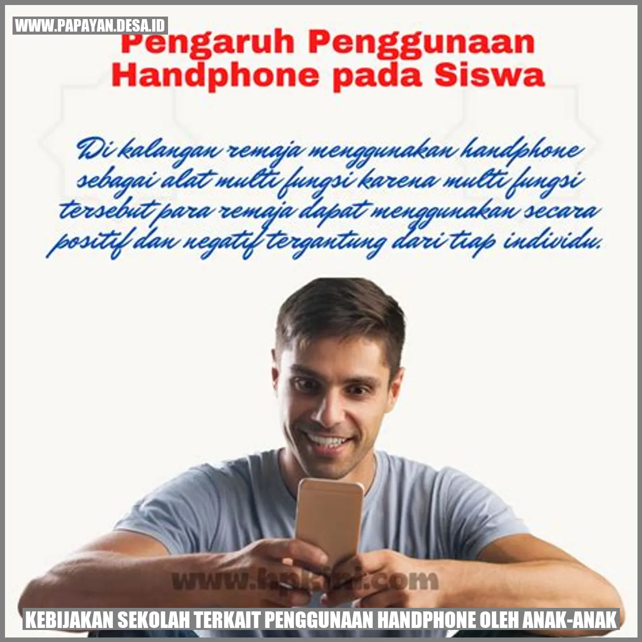 Kebijakan Sekolah terkait Penggunaan Handphone oleh Anak-Anak