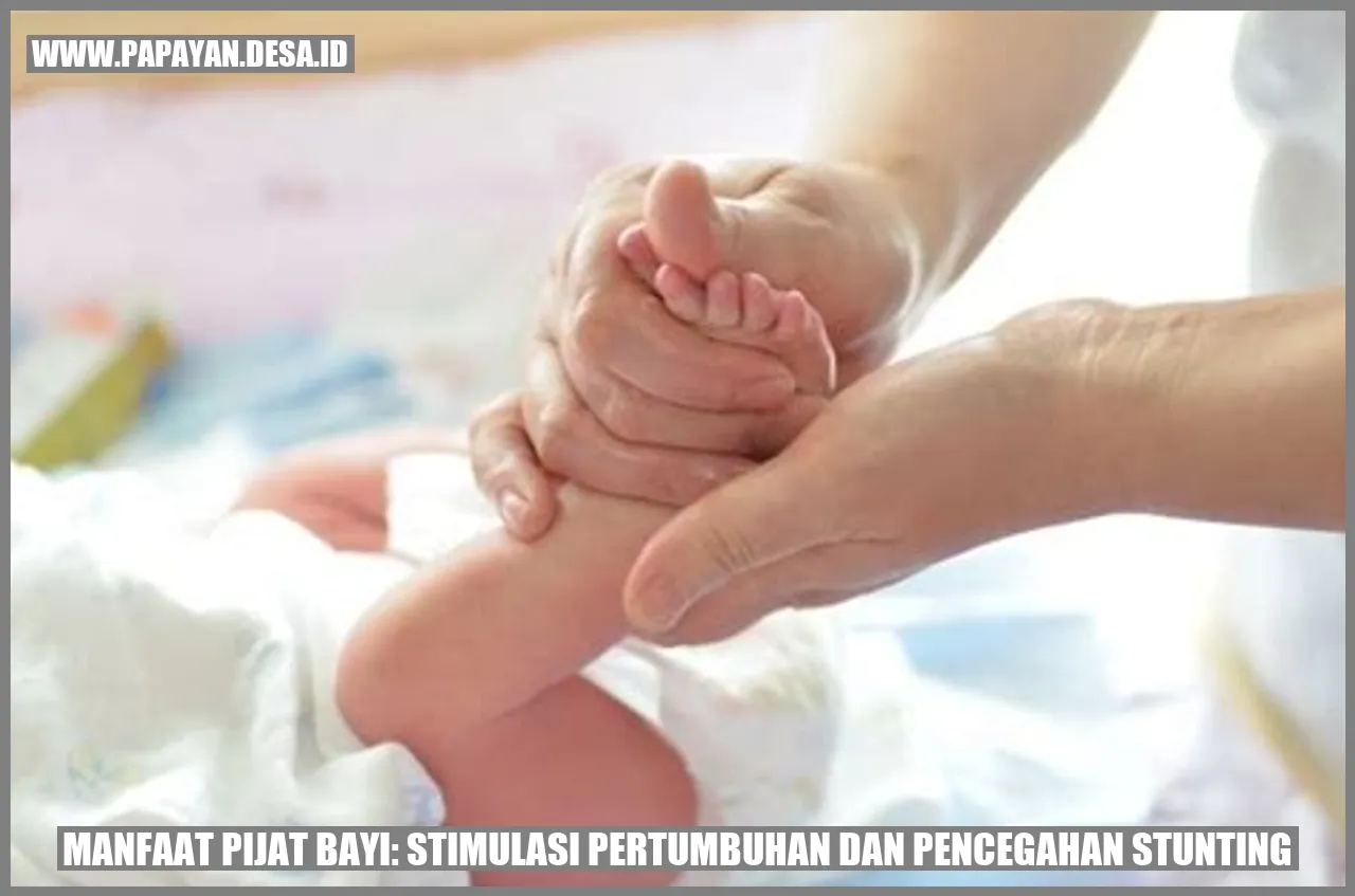 manfaat pijat bayi: stimulasi pertumbuhan dan pencegahan stunting