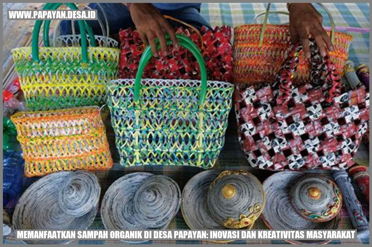 Memanfaatkan Sampah Organik di Desa Papayan: Inovasi dan Kreativitas Masyarakat