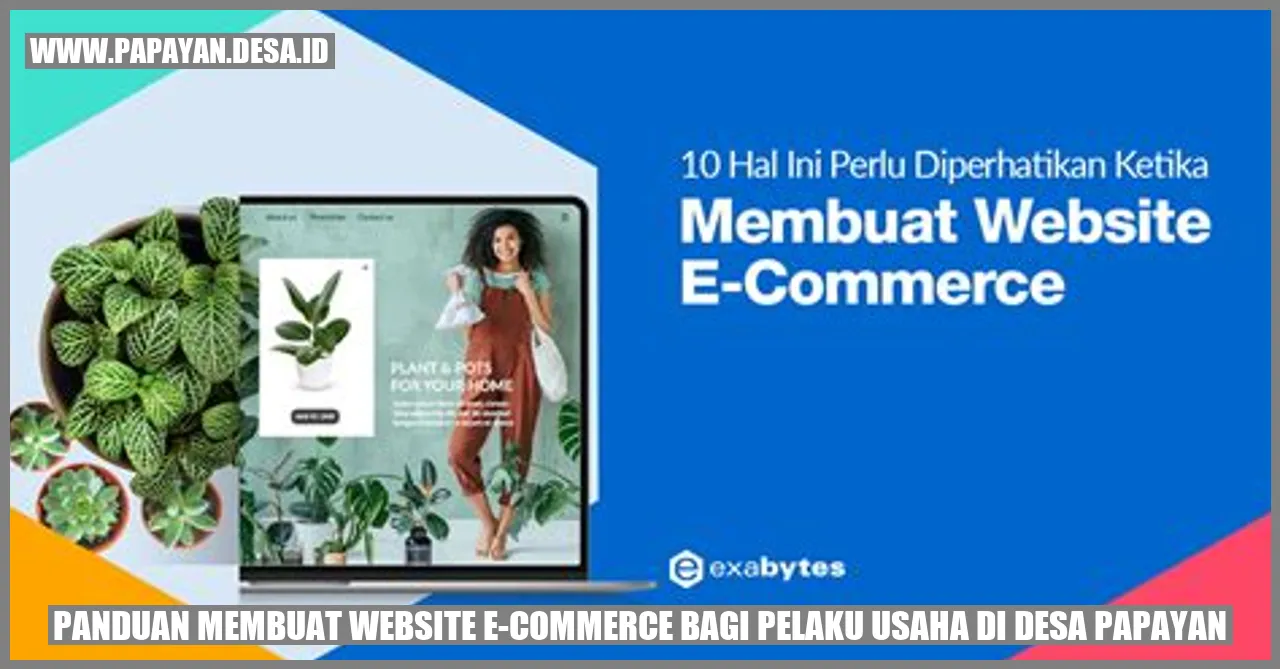 Panduan Membuat Website E-commerce bagi Pelaku Usaha di Desa Papayan