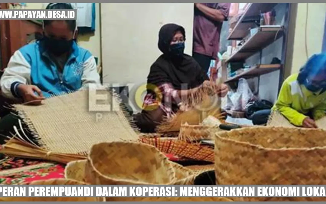 Peran Perempuan Desa dalam Koperasi: Menggerakkan Ekonomi Lokal