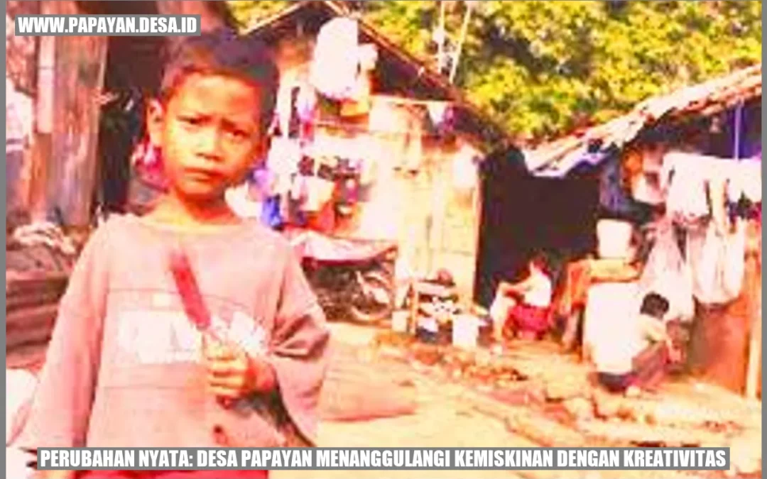 Desa Papayan Berdaya Cipta Lawan Kemiskinan